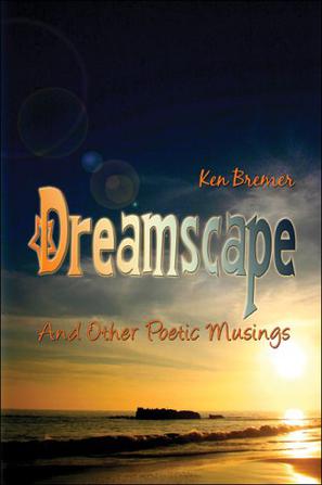 Dreamscape and Other Poetic Musings