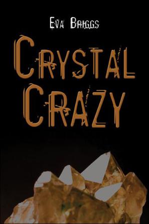 Crystal Crazy