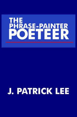 The Phrase-Painter Poeteer