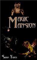 Magic Mansion