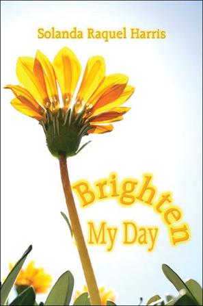 Brighten My Day