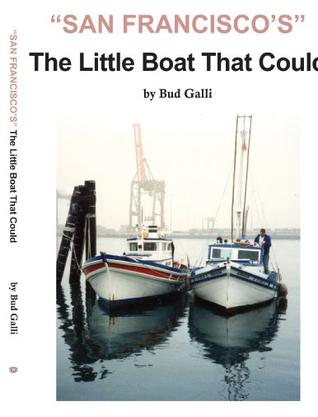 San Francisco's Little Boat That Could