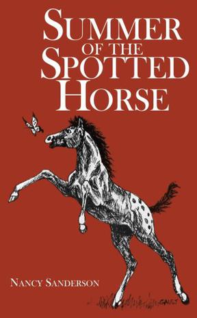 Summer of the Spotted Horse