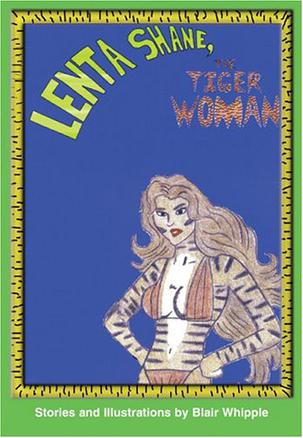 Lenta Shane, the Tiger-Woman