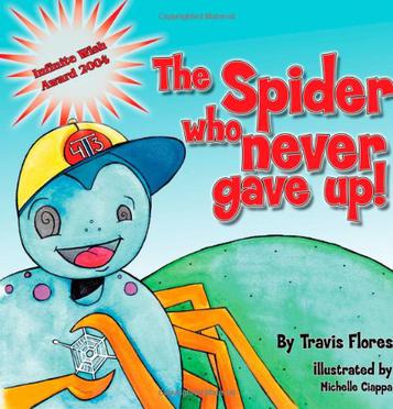The Spider Who Never Gave Up
