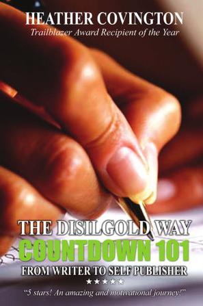 The Disilgold Way