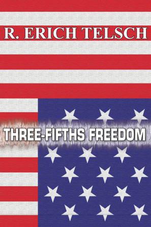 Three-Fifths Freedom
