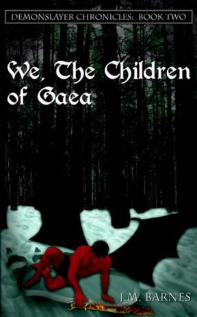 We, the Children of Gaea