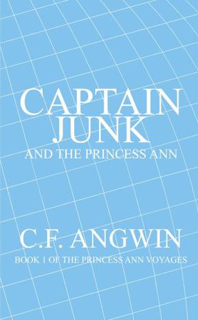 Captain Junk and the Princess Ann