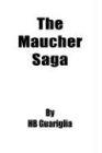 The Maucher Saga
