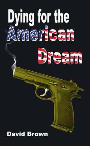 Dying for the American Dream