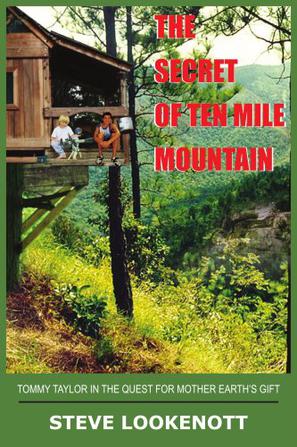 The Secret of Ten Mile Mountain