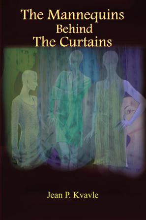 The Mannequins Behind the Curtains