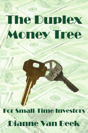 The Duplex Money Tree