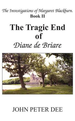 The Tragic End of Diane de Briare