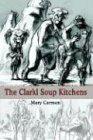 The Clarkl Soup Kitchens