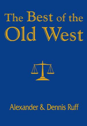 The Best of the Old West