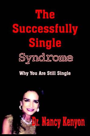 The Successfully Single Syndrome