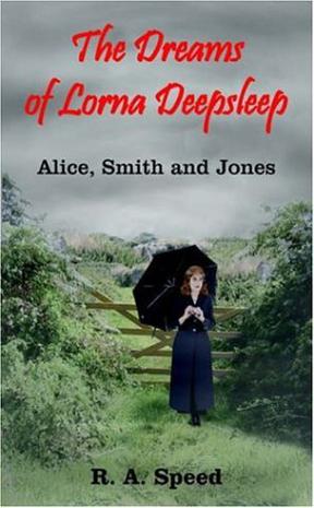 The Dreams of Lorna Deepsleep