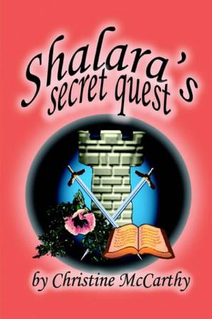 Shalara's Secret Quest