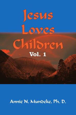 Jesus Loves Children Vol. 1