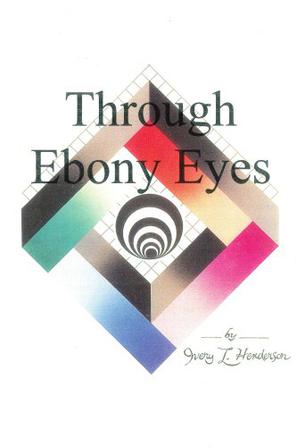 Through Ebony Eyes
