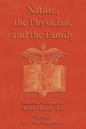 Nature, the Physician, and the Family
