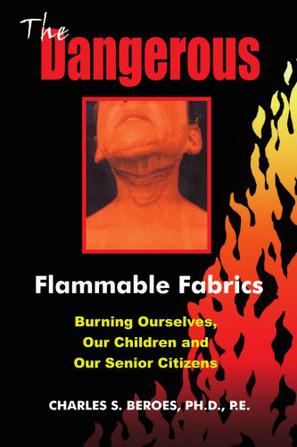 The Dangerous Flammable Fabrics