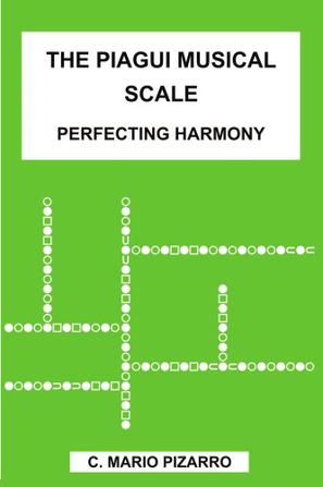 The Piagui Musical Scale