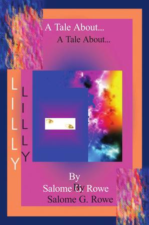 A Tale about Lilly