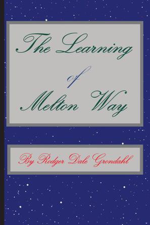 The Learning of Melton Way
