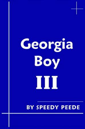 Georgia Boy III