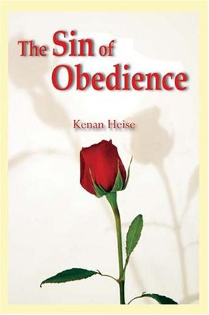 The Sin of Obedience
