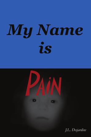 My Name Is Pain