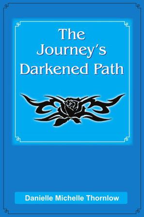 The Journey's Darkened Path