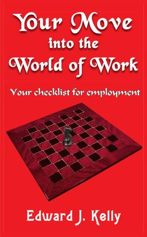 Your Move Into the World of Work