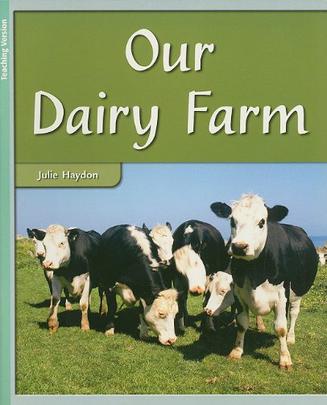 Our Dairy Farm