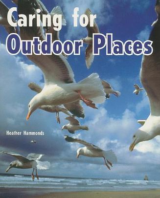 Caring for Outdoor Places