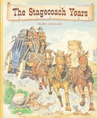 The Stagecoach Years
