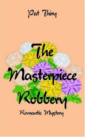 The Masterpiece Robbery