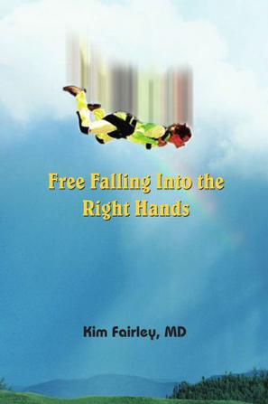 Free Falling Into the Right Hands