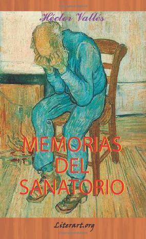 Memorias Del Sanatorio