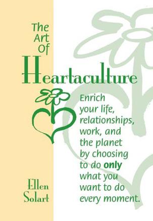 The Art of Heartaculture