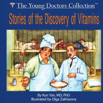 Stories of the Discovery of Vitamins