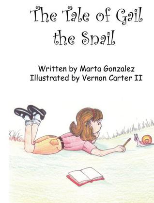 The Tale of Gail the Snail