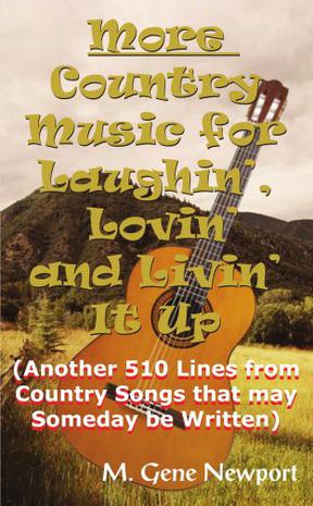 More Country Music for Laughin', Lovin' and Livin' It Up