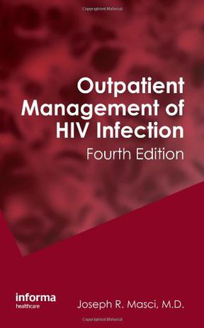 Outpatient Management of HIV Infection