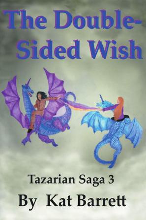 The Double~Sided Wish