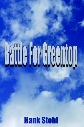 Battle For Greentop