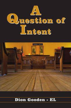 A Question of Intent